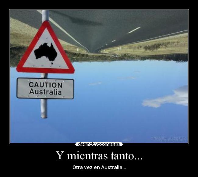 Y mientras tanto... - 