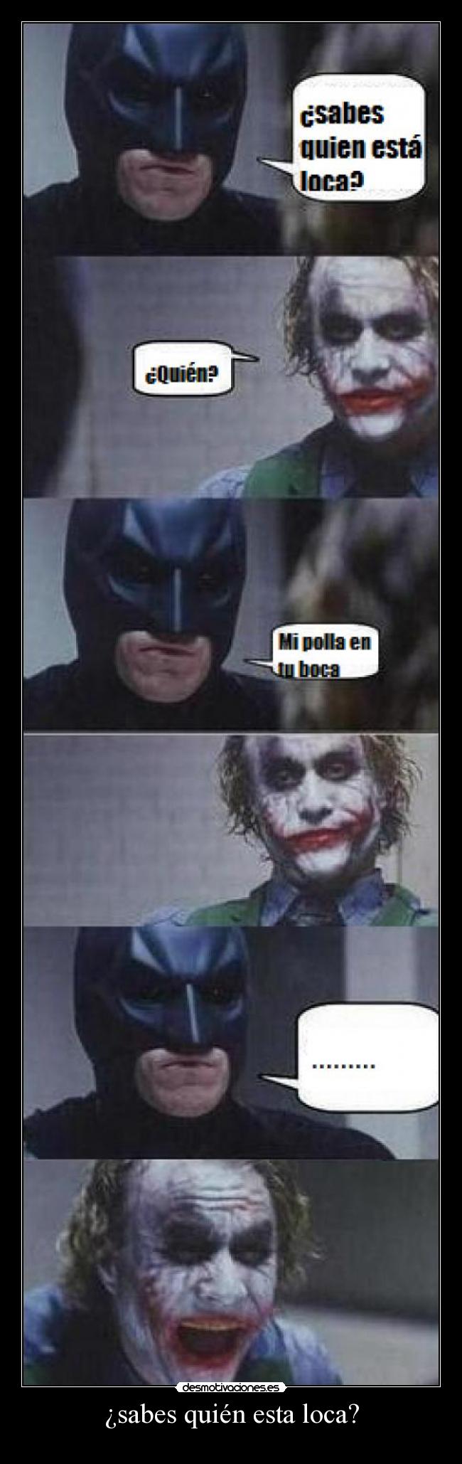 ¿sabes quién esta loca? - 