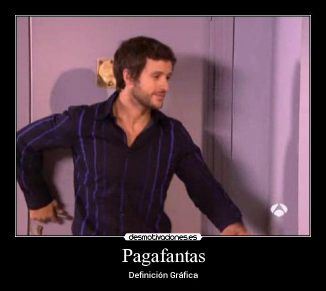 Pagafantas - Definición Gráfica