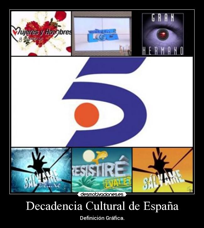 Decadencia Cultural de España - 
