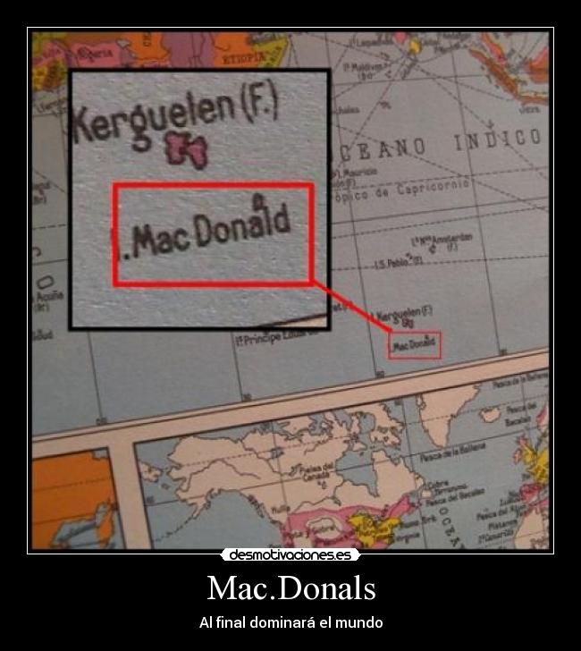 Mac.Donals - Al final dominará el mundo