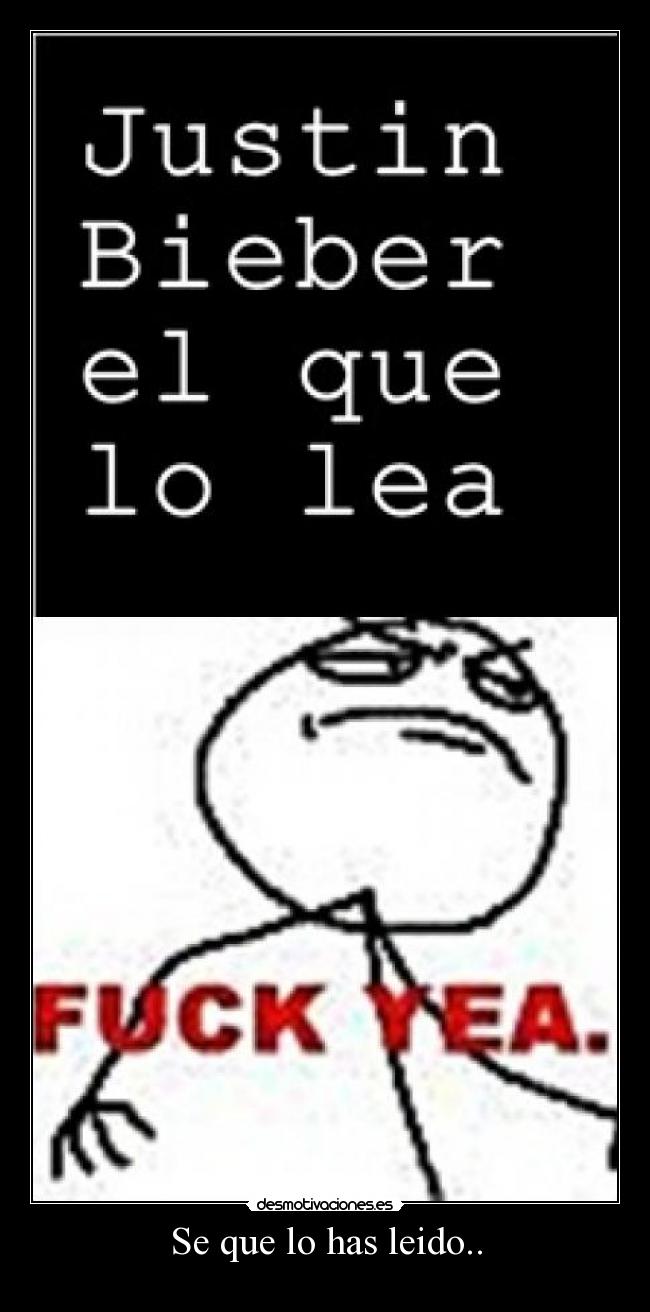 Se que lo has leido.. -