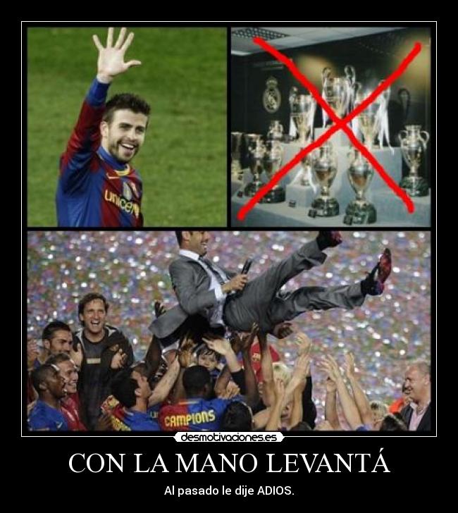 CON LA MANO LEVANTÁ - Al pasado le dije ADIOS.