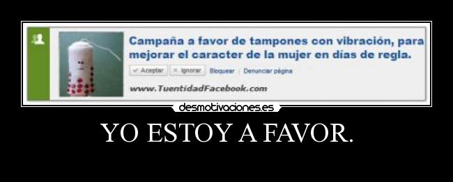 carteles estoy favor desmotivaciones