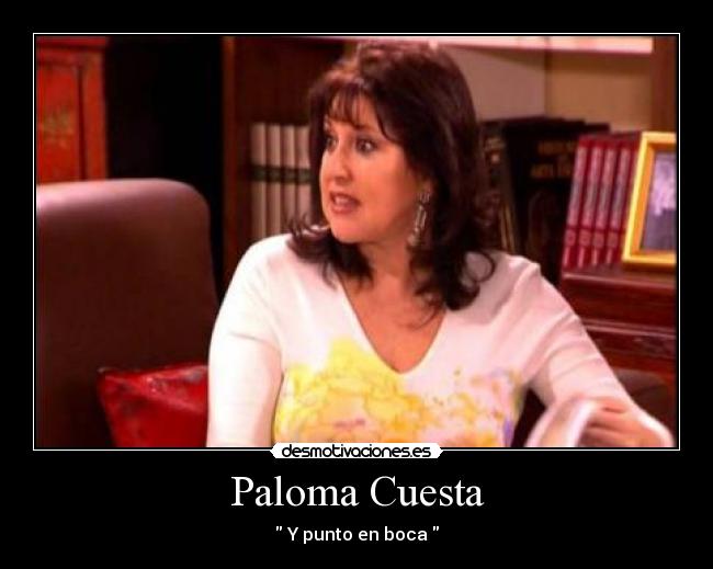 Paloma Cuesta -  Y punto en boca 