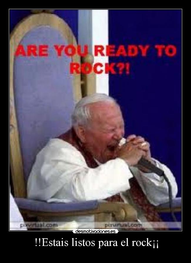 !!Estais listos para el rock¡¡ - 