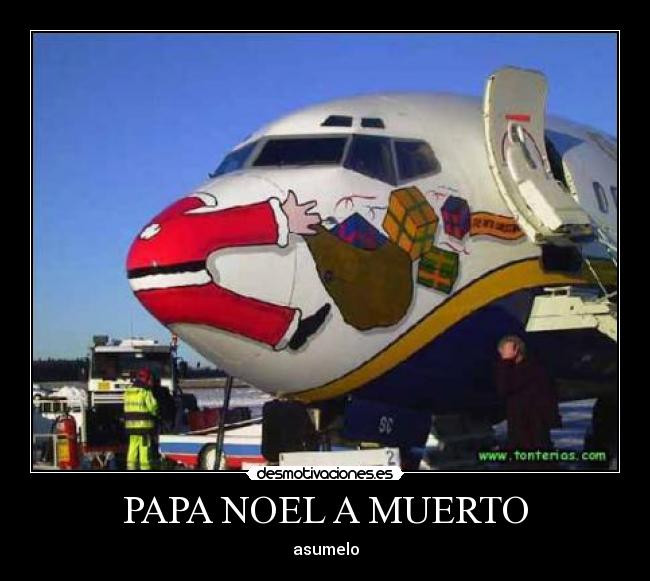 PAPA NOEL A MUERTO - asumelo