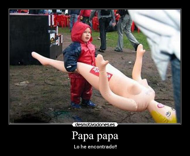 Papa papa -