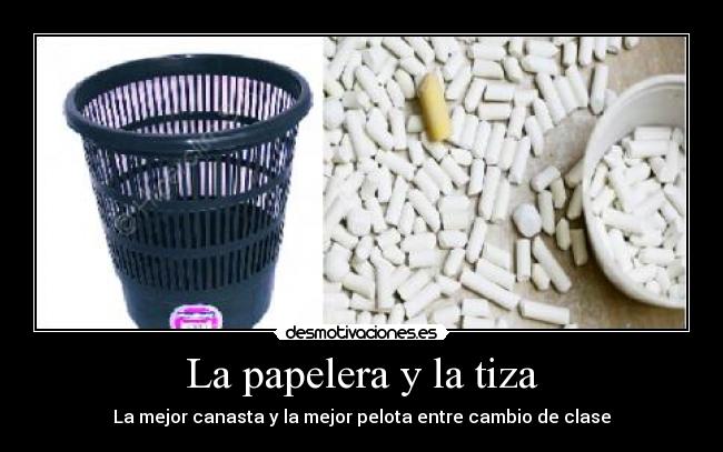 La papelera y la tiza - 