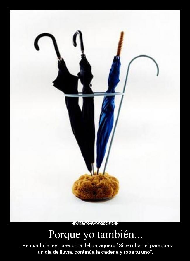 Porque yo también... - 