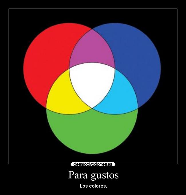 Para gustos - Los colores.