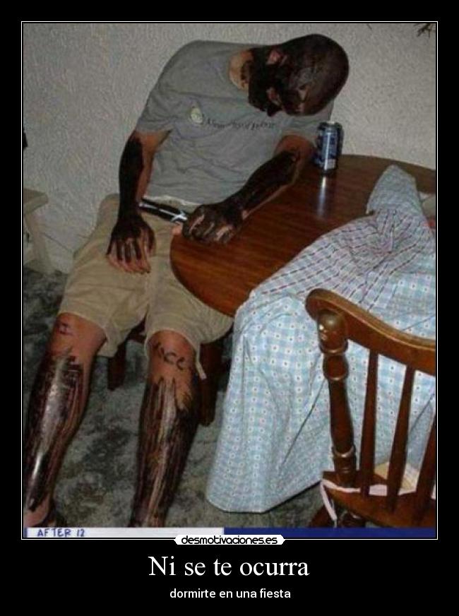 Ni se te ocurra - dormirte en una fiesta