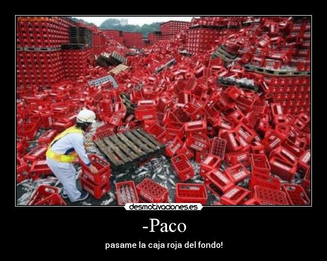 carteles paco desmotivaciones