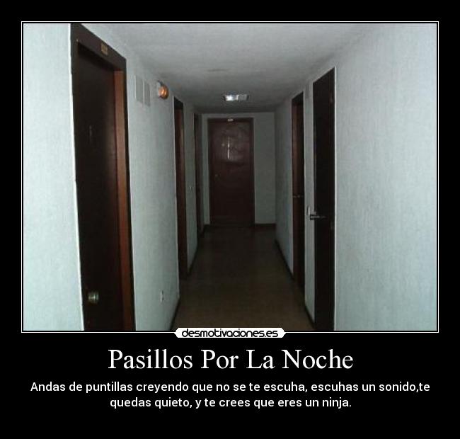 Pasillos Por La Noche - 