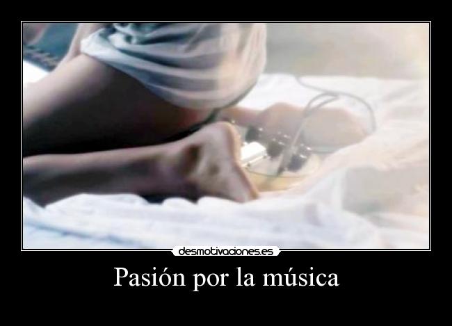 Pasión por la música - 