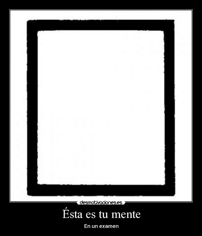Ésta es tu mente - En un examen