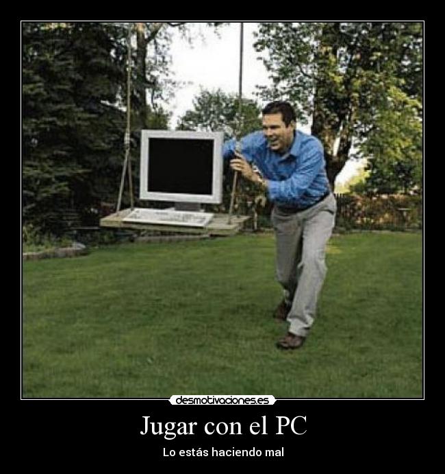 Jugar con el PC - 
