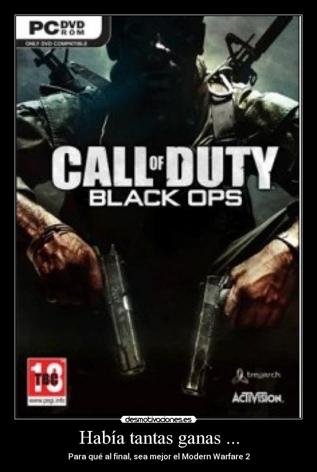 Había tantas ganas ... - Para qué al final, sea mejor el Modern Warfare 2
