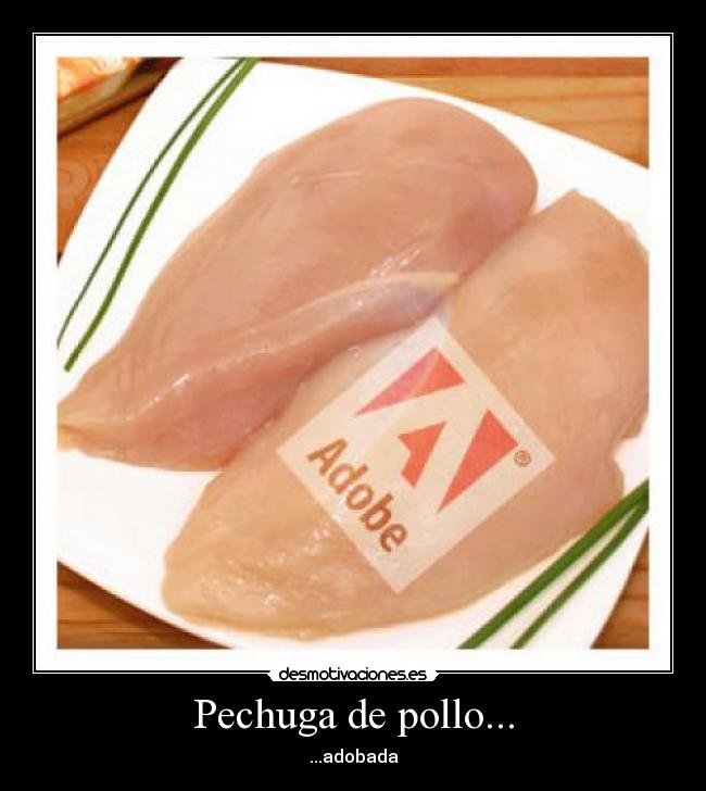 Pechuga de pollo... -