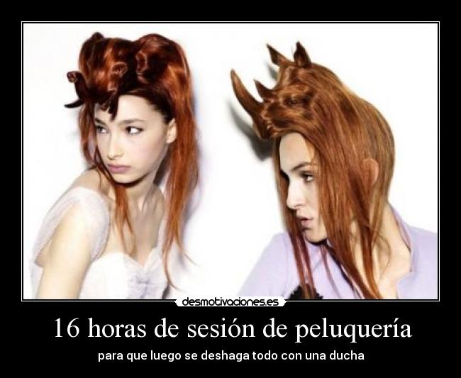 16 horas de sesión de peluquería - 