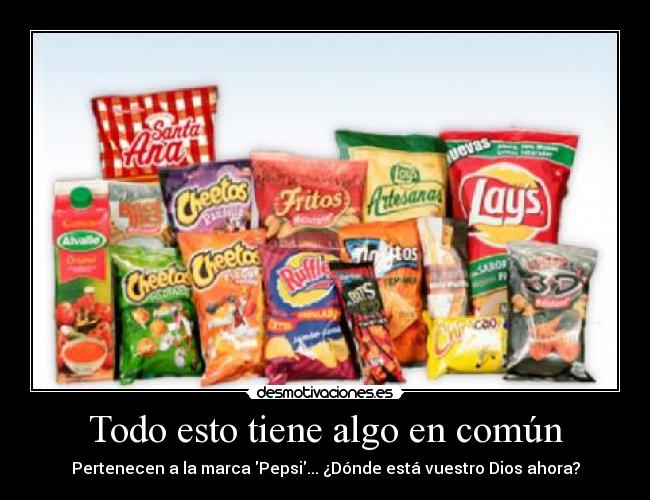 carteles adoremos pepsi xddddddd desmotivaciones