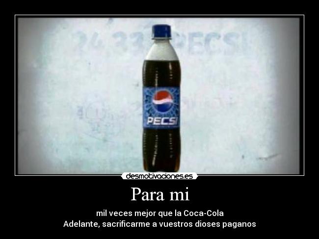 carteles pepsi coca-cola desmotivaciones