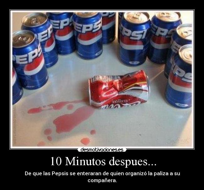 10 Minutos despues... -