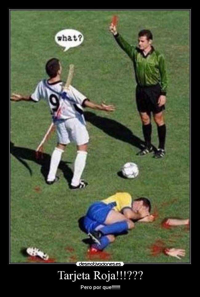 Tarjeta Roja!!!??? -