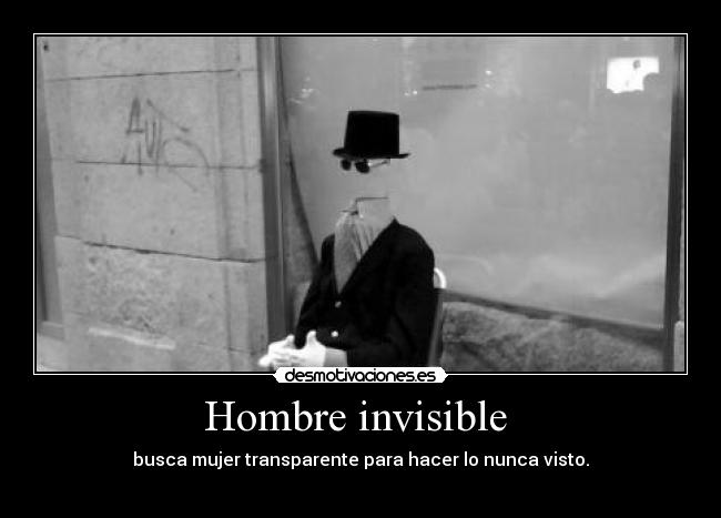 Hombre invisible -