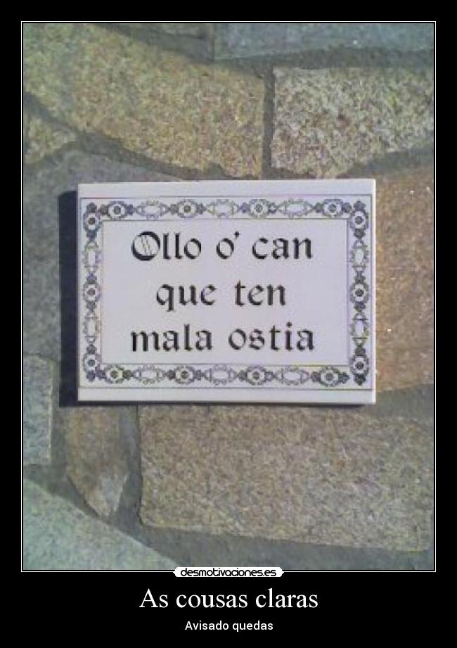 As cousas claras - Avisado quedas