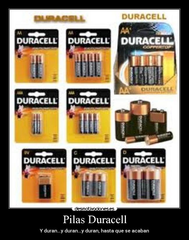 Pilas Duracell - Y duran...y duran...y duran, hasta que se acaban