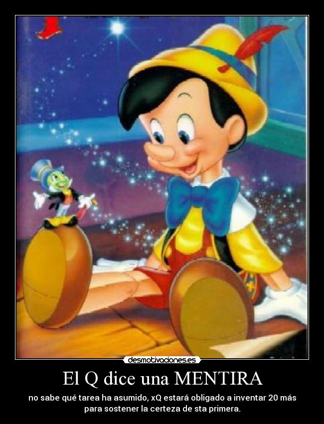 El Q dice una MENTIRA -