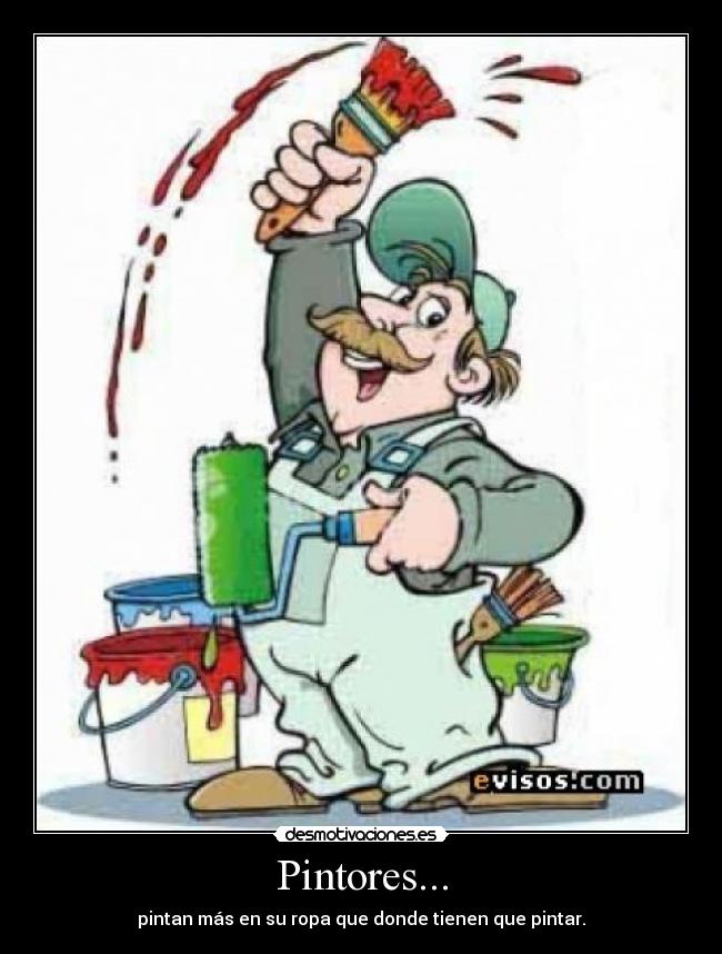 Pintores... -