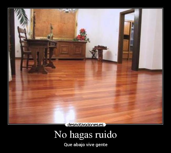 No hagas ruido - 