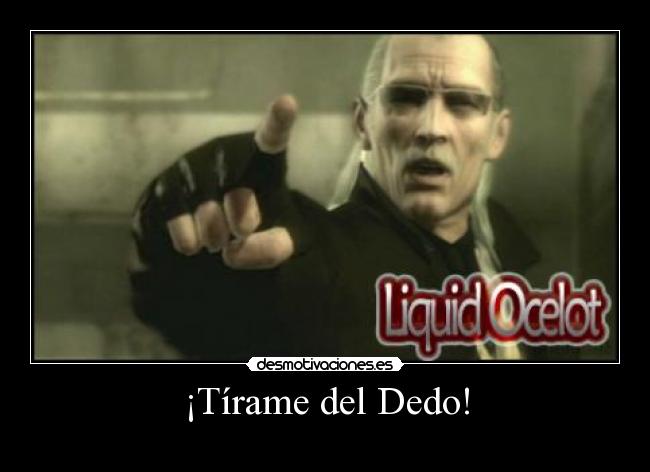 ¡Tírame del Dedo! -