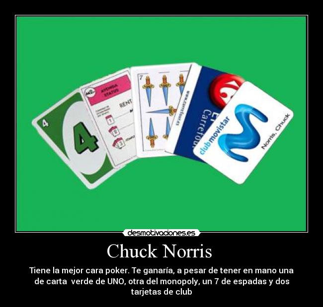 carteles makavely chuck norris poker desmotivaciones