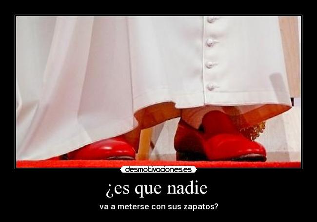 ¿es que nadie  - 