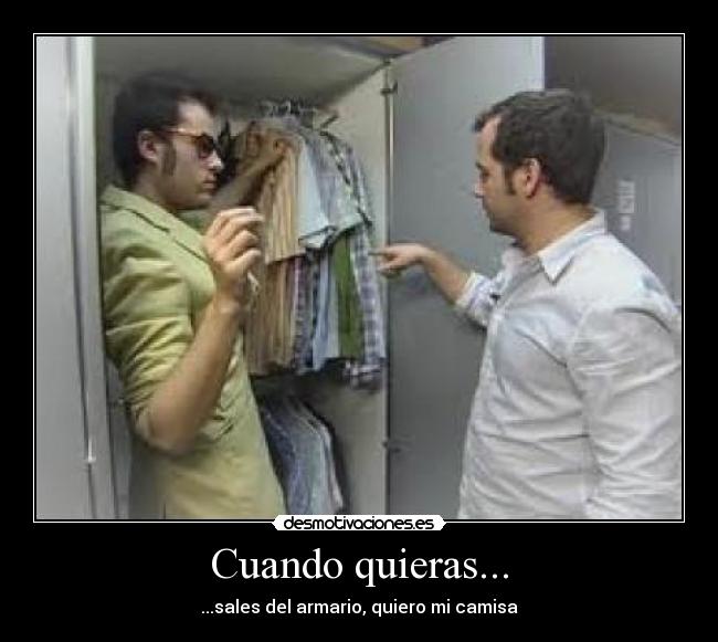 Cuando quieras... - 