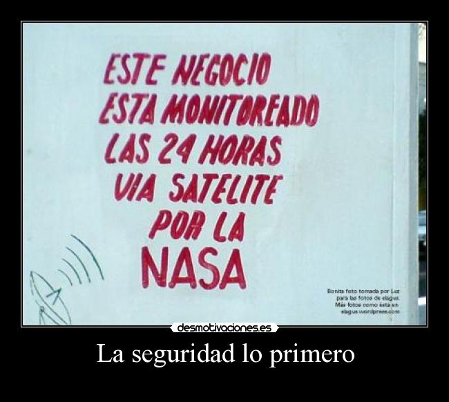 La seguridad lo primero -