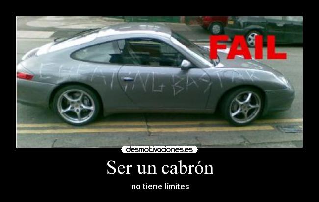 Ser un cabrón -