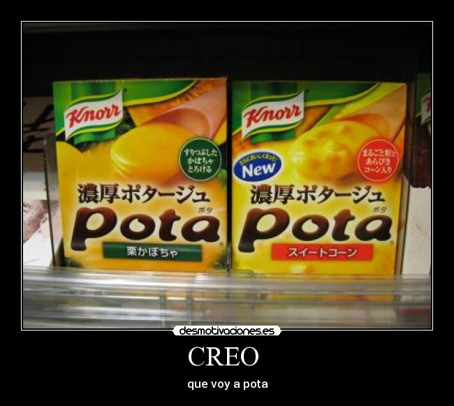 CREO - que voy a pota