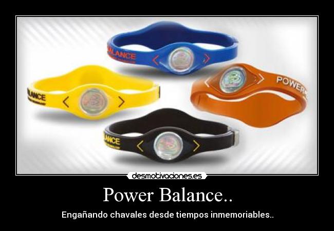 Power Balance.. -
