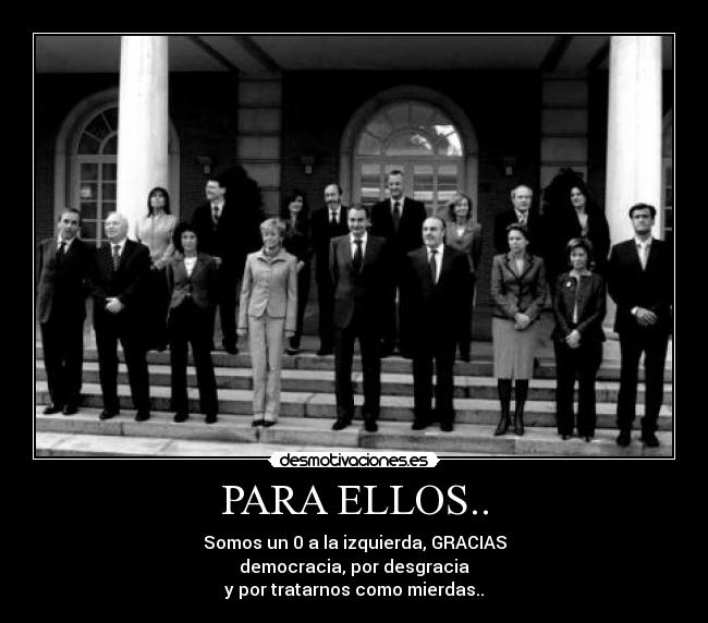 PARA ELLOS.. -