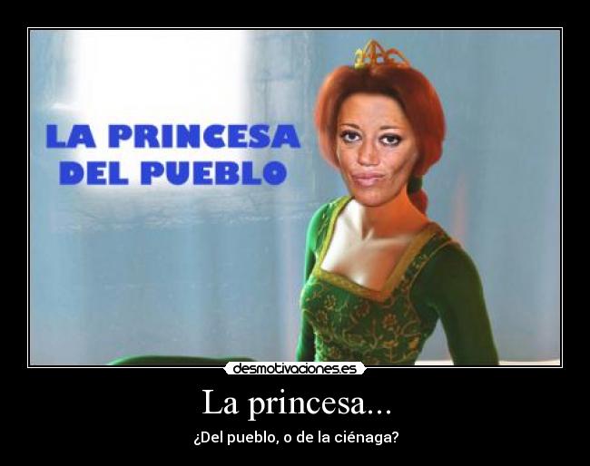 La princesa... - 