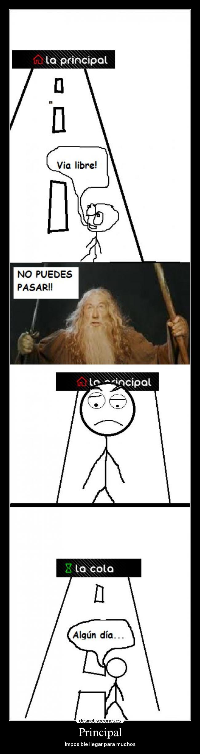carteles gandalf principal cola llegar imposible desmotivaciones