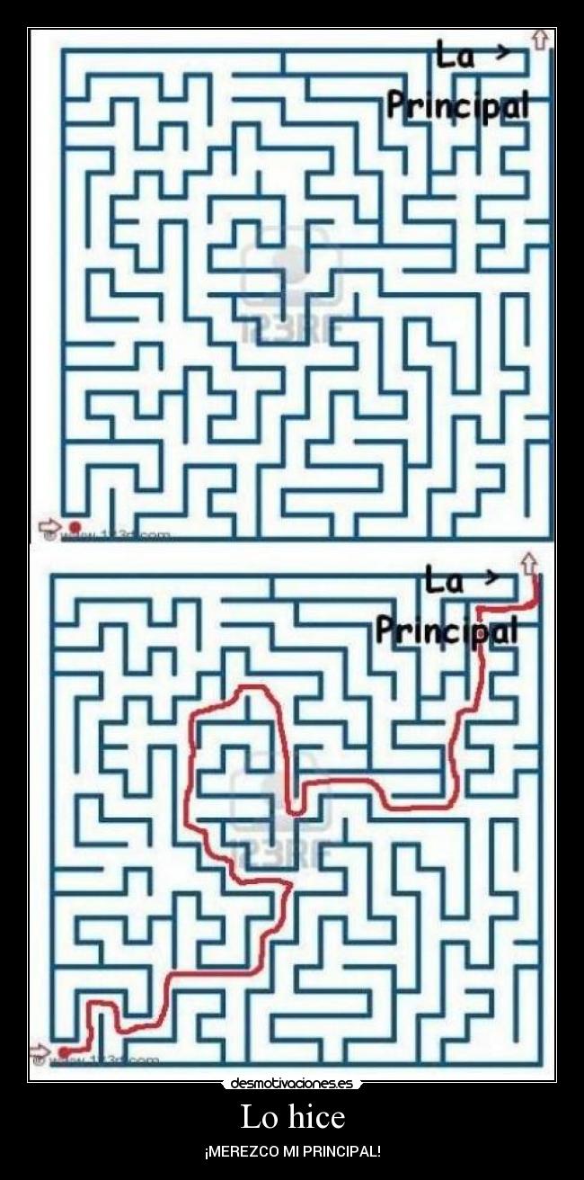 Lo hice - ¡MEREZCO MI PRINCIPAL!