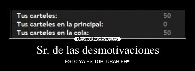 Sr. de las desmotivaciones - 