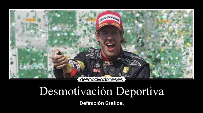 Desmotivación Deportiva - 