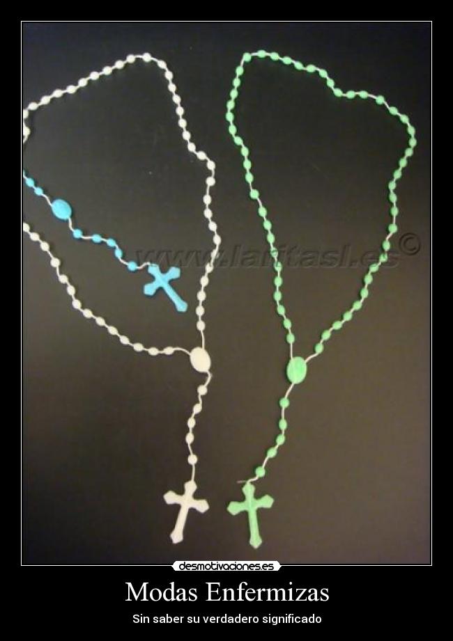 Modas Enfermizas - Sin saber su verdadero significado
