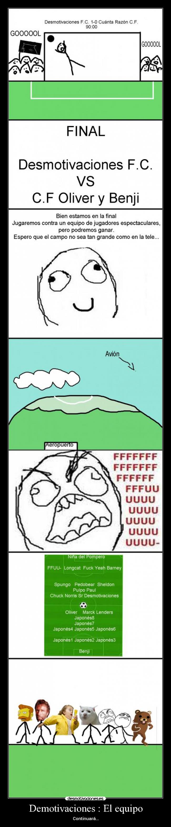 Demotivaciones : El equipo - Continuará...